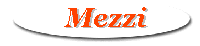 I Mezzi
